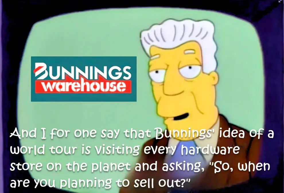 Fear of Bunnings and Masters