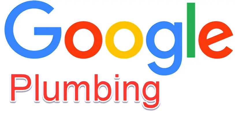 Google Plumbing
