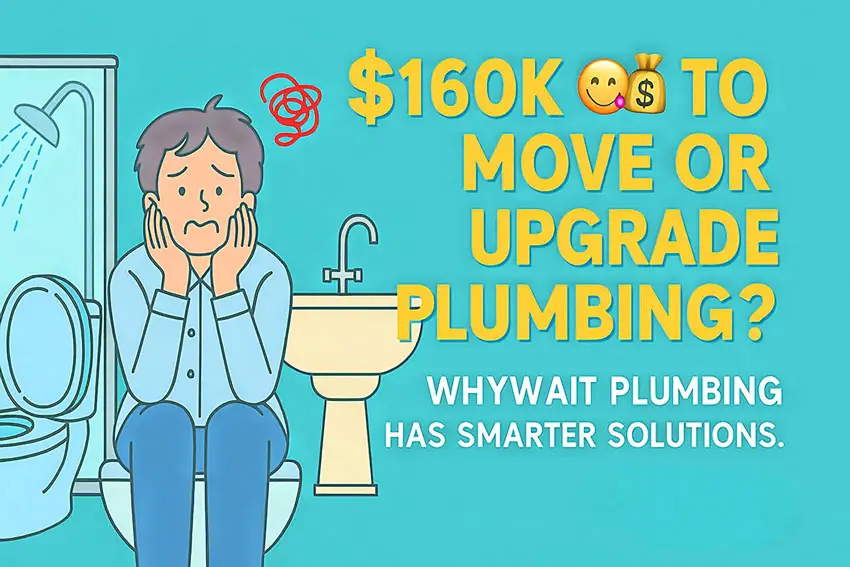 Stay and Save: Why Upgrading Plumbing Is Smarter Than Moving in 2025